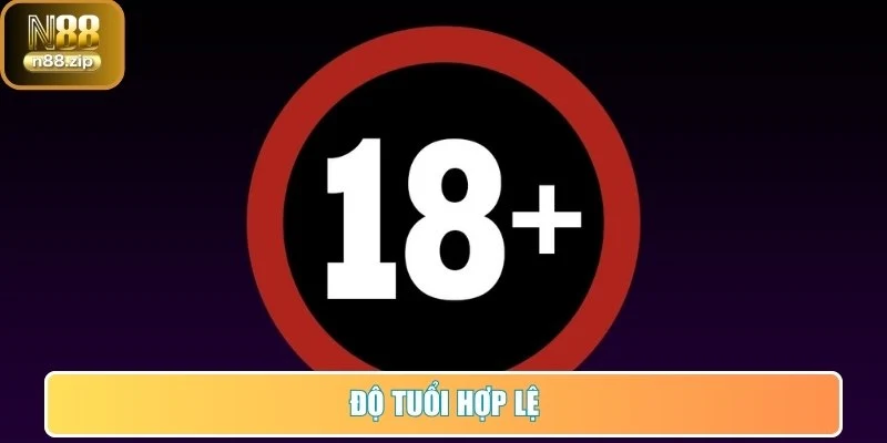 Rút Tiền N88 - Hướng Dẫn Chi Tiết Và Lưu Ý Cho Người Chơi 1 Độ tuổi hợp lệ để thực hiện quy trình rút tiền