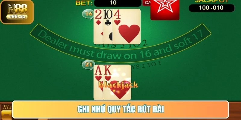 Ghi nhớ quy tắc rút bài tối ưu